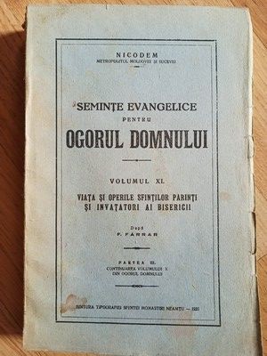 Seminte evangelice pentru ogorul Domnului vol.XL- F.Farrar