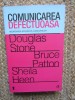 COMUNICAREA DEFECTUOASA - DOUGLAS STONE, Brosata