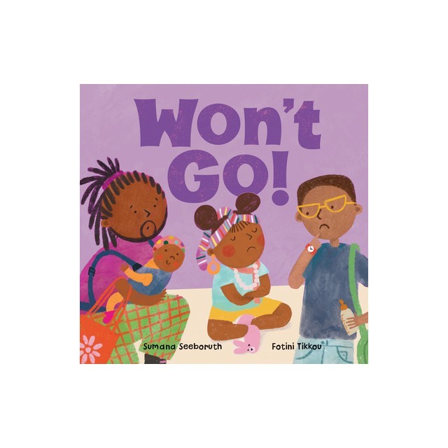 Won't Go!