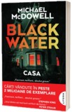 Cumpara ieftin Blackwater III: Casa