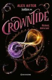 Crowntide Vol 4 Alex Aster Carte beletristica romantici tip coperta brosata