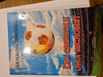 Din cronicile unui microbist(cu autograf)-Dan Claudiu Tanasescu foto