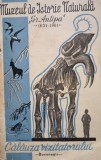 Muzeul de Istorie Naturala Gr. Antipa; 1831-1961 - Calauza vizitatorului (Editia: 1961)