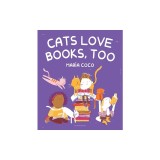 Cats Love Books, Too