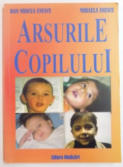 ARSURILE COPILULUI de DAN MIRCEA ENESCU , MIHAELA ENESCU , 2003 foto