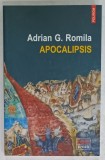 APOCALIPSIS de ADRIAN G. ROMILA , roman , 2019