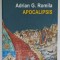 APOCALIPSIS de ADRIAN G. ROMILA , roman , 2019