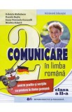 Comunicare in limba romana pentru scolile cu predare in limba germana - Clasa 2 - Manual - Gabriela Barbulescu, Daniela Besliu, Ioana-Petronela Ceccar