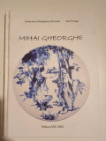 MIHAI GHEORGHE - GENOVEVA GEORGESCU - OBROCEA , SORIN PAPA - dedicatie