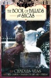 Charles Vess&#039; Book of Ballads and Sagas | Neil Gaiman, Jane Yolan , Sharyn McCrumb, Midori Snyder, Charles De Lint