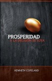 Prosperity: The Choice Is Yours Spanish