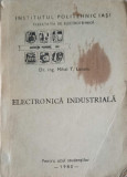 ELECTRONICA INDUSTRIALA-MIHAI T. LUCANU