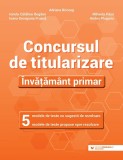 Concursul de titularizare Invatamant primar, 5 modele de teste cu sugestii de rezolvare, 5 modele de teste propuse spre rezolvare, Adriana Briceag
