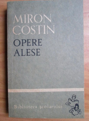 Miron Costin - Opere alese foto