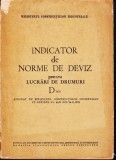 AS - MINISTERUL CONSTRUCȚIILOR INDUSTRIALE - INDICATOR DE NORME DE DEVIZ PENTRU LUCRĂRI DE DRUMURI D-1973