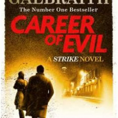 Career of Evil. Cormoran Strike #3 - Robert Galbraith