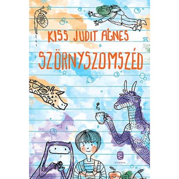 Sz&ouml;rnyszomsz&eacute;d - Kiss Judit &Aacute;gnes