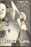 Urechea De Cirpa - Nichita Danilov, Boema, 1993, Roman, Beletristica, 292 Pagini