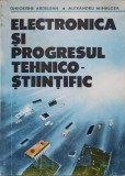 ELECTRONICA SI PROGRESUL TEHNICO-STIINTIFIC-GH. ARDELEAN, AL. MIHALCEA-258041