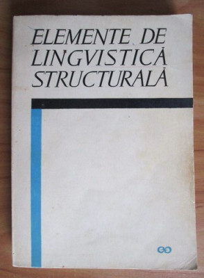 Elemente de lingvistica structurala foto