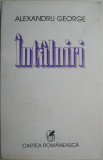 Intalniri - Alexandru George, Studii Literare, Critica literara