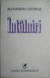 Intalniri &ndash; Alexandru George