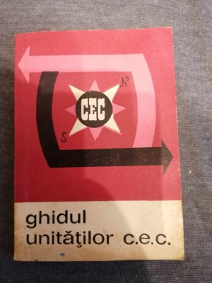 Ghidul unitatilor C.E.C. 1969 foto