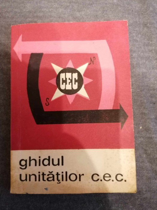 Ghidul unitatilor C.E.C. 1969