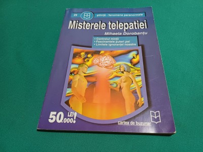 MISTERELE TELEPATIEI *MIHAELA DOROBANȚU / 2000 *47 A foto