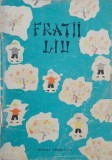 Fratii Liu (putin uzata)