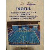 Elena Diana Sima - Inotul (Editia: 2011)
