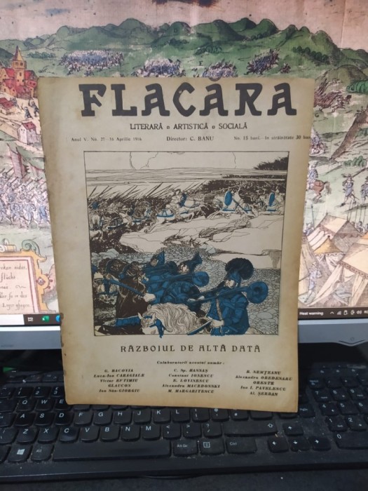Flacăra Literară, Artistică, Socială, anul V No. 27, 16 aprilie 1916, George Bacovia, Alexandru Macedonski, Eugen Lovinescu, Victor Eftimiu, 103