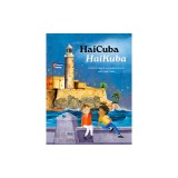 Haicuba/Haikuba: Haikus about Cuba in Spanish and English
