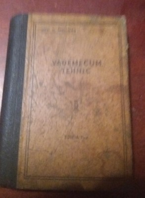 VADEMECUM TEHNIC Ing.C.Molnar 1948 foto
