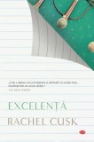 Excelenta - Rachel Cusk - Litera
