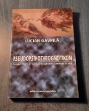 Pseudopsihotheognotikon lungul drum al vietii cqtre gabdire credinta L Gavrila