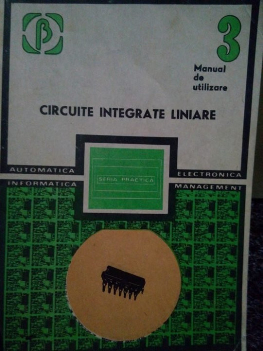 M. Bodea - Circuite integrate liniare. Manual de utilizare (editia 1984)