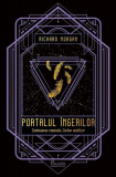 Portalul &icirc;ngerilor (Vol. 2) - Hardcover - Richard K. Morgan - Paladin