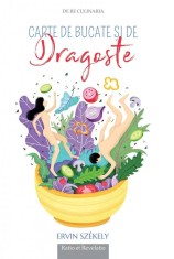 Carte de bucate si de dragoste - Ratio et Revelatio