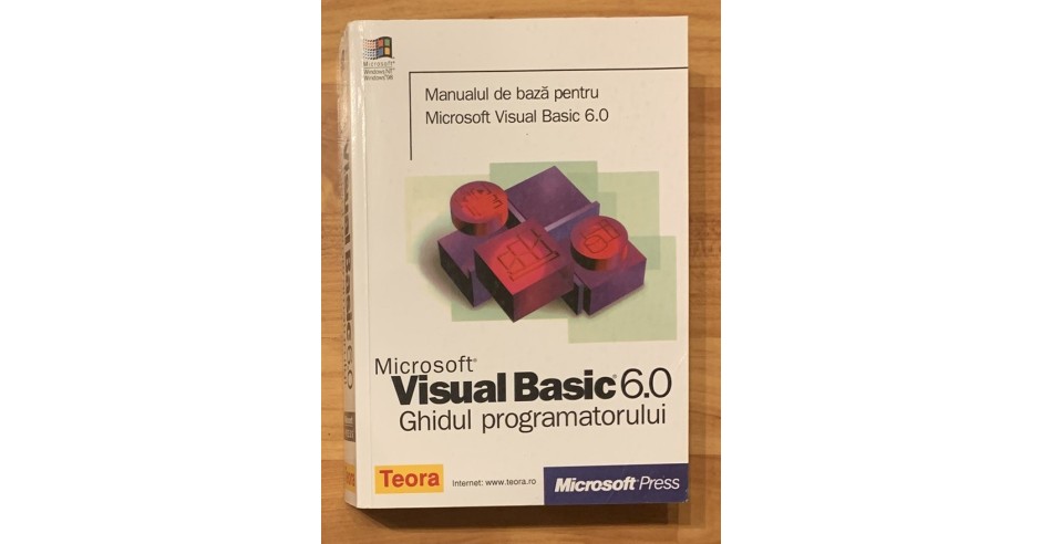 Microsoft Visual Basic 6.0: Ghidul Programatorului - Teora, Carte IT ...