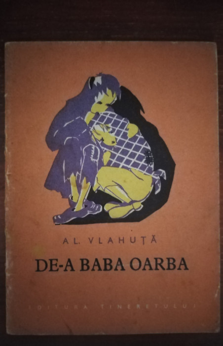 DE-A BABA OARBA- TRAISTA CU POVESTI 1958