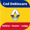 Cod Deblocare Dacia Dokker Duster Sandero 2 decodare pin radio casetofon CD auto