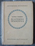 Leonida Andreiew (Andreev) - Ecaterina Ivanovna (dramă &icirc;n patru acte) (1923)