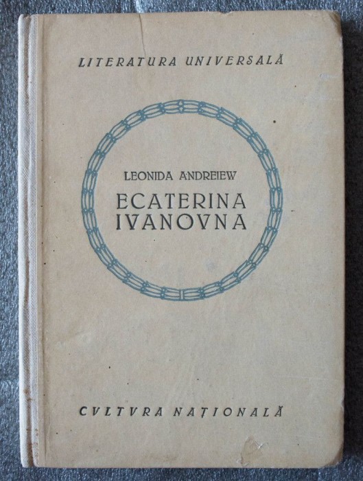 Leonida Andreiew (Andreev) - Ecaterina Ivanovna (dramă &icirc;n patru acte) (1923)