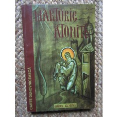 MARTURIE ATONITA de GHERON IOSIF VATOPEDINUL
