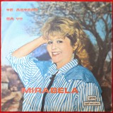 MIRABELA - TE AȘTEPT SĂ VII - MIRABELA - DISC VINYL / VINIL LP, ALBUM PICK-UP ELECTRECORD