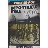 REPORTAJELE MELE 1927-1938-F. BRUNEA-FOX-345796