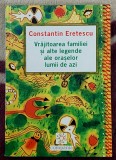 Vrajitoarea familiei si alte legende ale oraselor lumii de azi - C-tin Eretescu