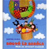 Bogy&oacute; &eacute;s Bab&oacute;ca - Mese az elveszett nyuszir&oacute;l - Bartos Erika