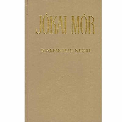 Jokai Mor - Diamantele negre - 132478 foto